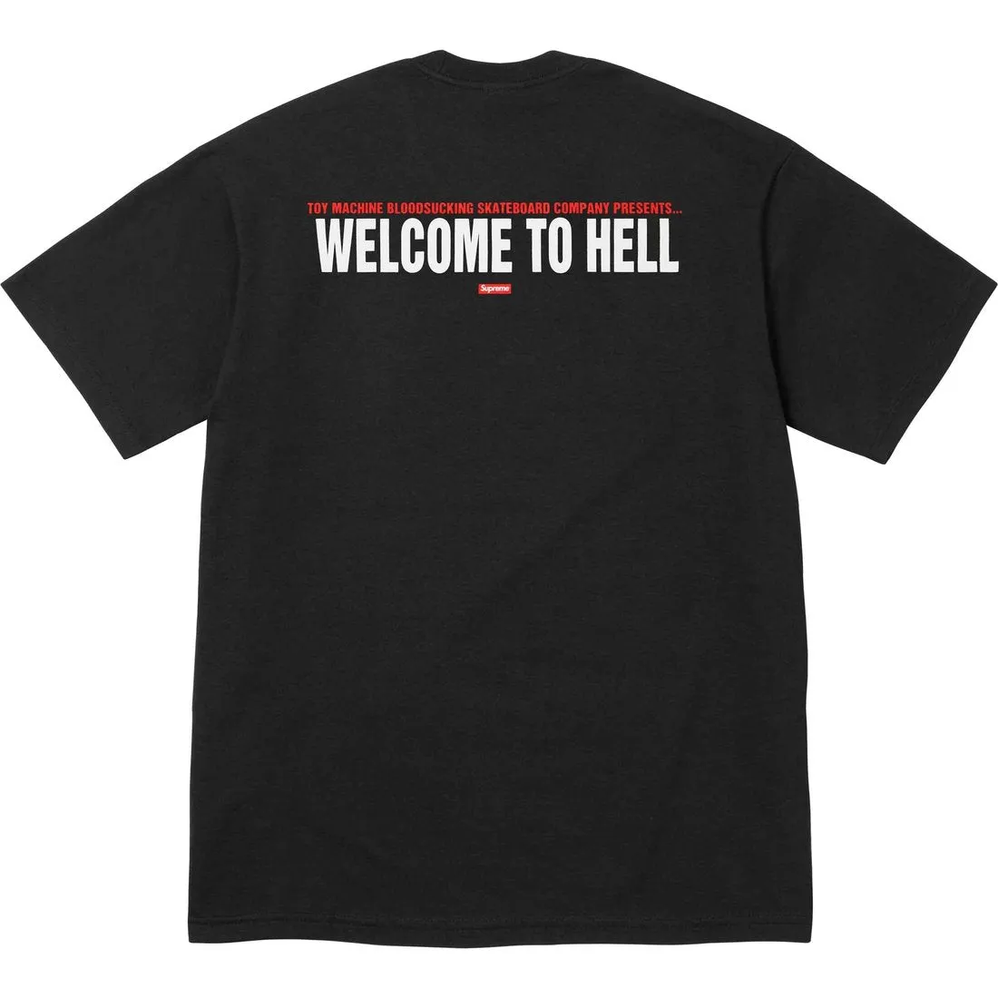 SUPREME TOY MACHINE WELCOME TO HELL TEE-BLACK